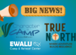 Big news for Ewalu: True North logo and Character at Camp logo