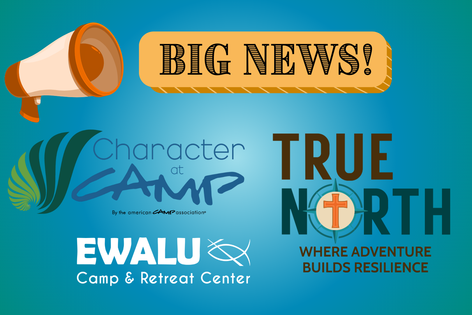 Big news for Ewalu: True North logo and Character at Camp logo